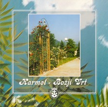 Karmel - Božji vrt (pošla)