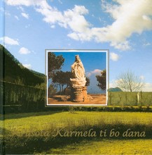 Krasota Karmela ti bo dana