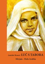Luč s Tabora, Mirjam - mala Arabka